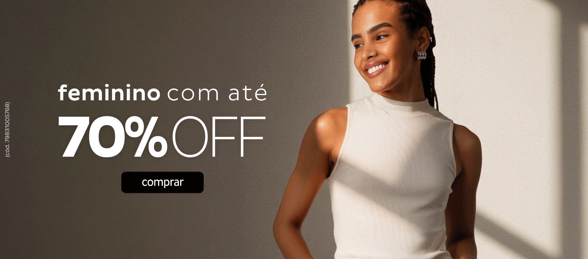 Feminino com até 70 OFF Feminino com até 70 OFF