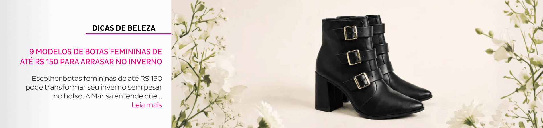 9 modelos de botas femininas de até R$ 150 para arrasar no inverno 9 modelos de botas femininas de até R$ 150 para arrasar no inverno