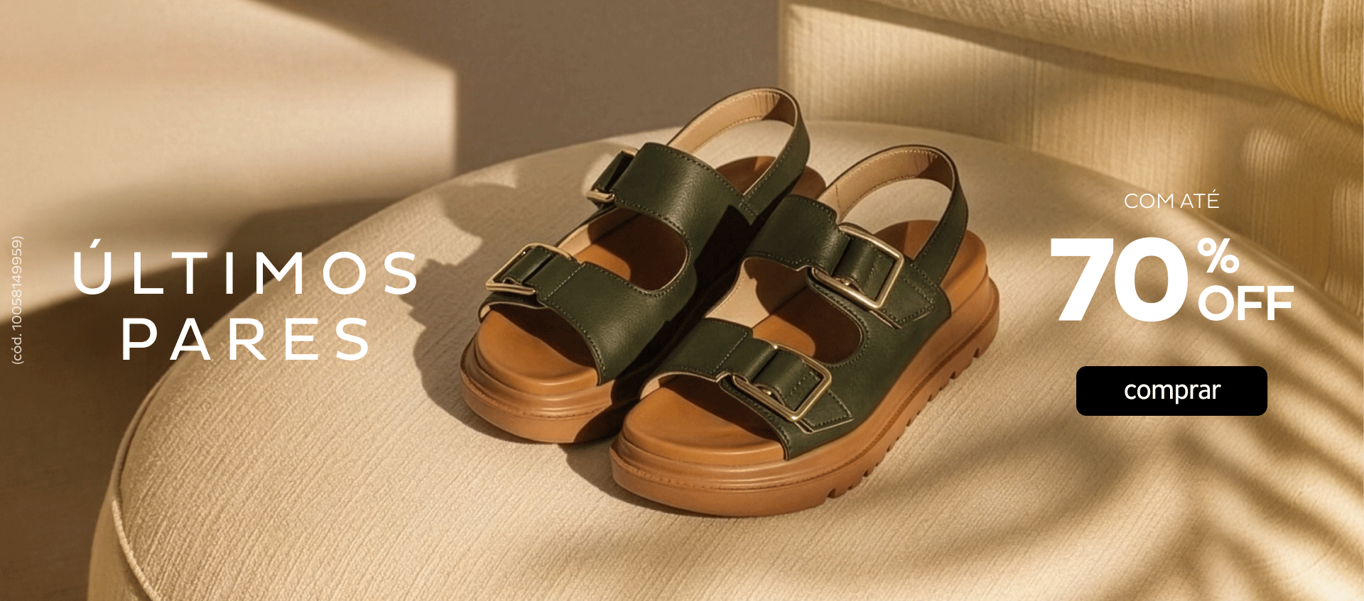 Últimos Pares com até 70OFF Últimos Pares com até 70OFF
