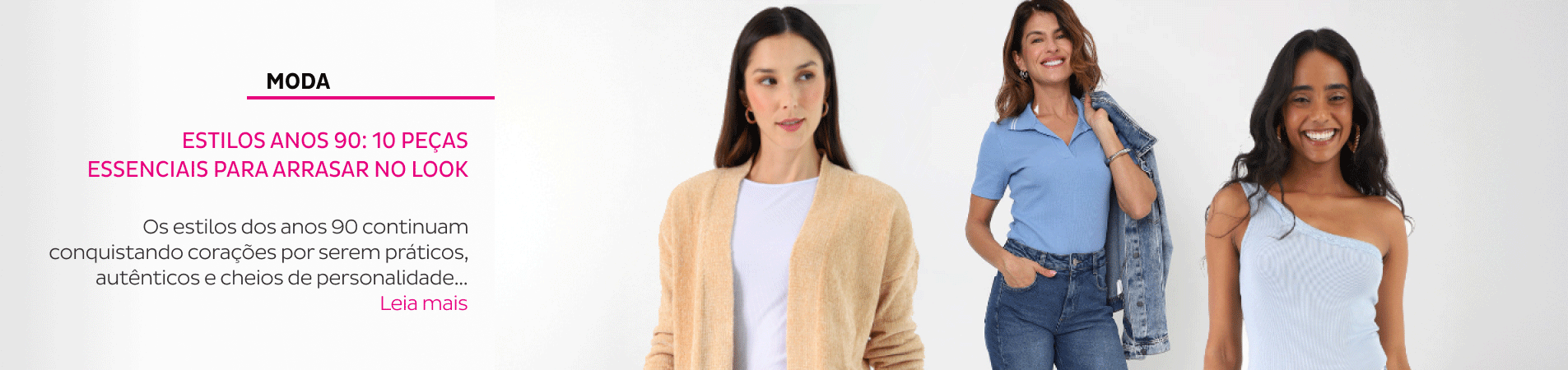 Estilos anos 90: 10 peças essenciais para arrasar no look Estilos anos 90: 10 peças essenciais para arrasar no look